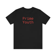Load image into Gallery viewer, Prime Youth Unisex T-Shirt