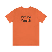 Load image into Gallery viewer, Prime Youth Unisex T-Shirt
